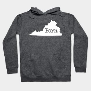 Virginia Born VA Hoodie